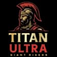 Titan Ultra Giant Risers